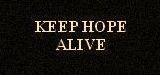 Garret Dillahunt,Keep Hope Alive