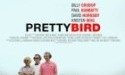Garret Dillahunt,Pretty Bird